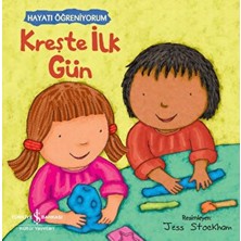 Kreşte Ilk Gün - Hayatı Öğreniyorum