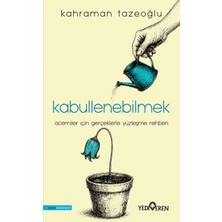 Kabullenebilmek/kahraman Tazeoğlu/yediveren