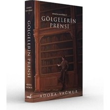 İndigo Kitap Gölgelerin Prensi - Özel Baskı (Ciltli)