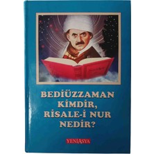 Yeni Asya Neşriyat Bediüzzaman Said Nursi Kimdir Risale-I Nur Nedir Yeni Asya