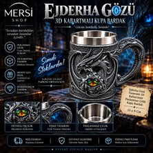 Mersi Shop Ejderha Gözü Tasarımlı 3D Kabartmalı Paslanmaz Çelik Kupa Bardak 13X9 cm