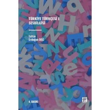 Türkiye Türkçesi I Sesbilgisi / Kolektif / Gazi Kitabevi / 9786253653729