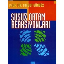 Gazi Kitabevi Susuz Ortam Reaksiyonları - Turgut Gündüz