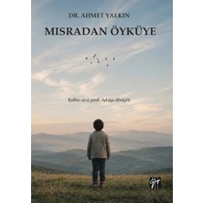 Gazi Kitabevi Mısradan Öyküye Kalbin Sözü Şiirdi, Öyküye Dönüştü