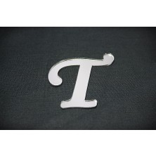 Benim Marifetlerim - T Harfi Gümüş Pleksi 4 cm