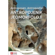 Pegem Akademi Yayıncılık Antropojenik Jeomorfoloji