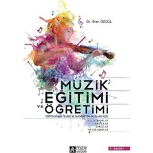Pegem Akademi Yayıncılık Müzik Eğitimi ve Öğretimi