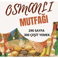 Volkan Ziraat Mühendislik Bonus: Dünya Mutfağından 5000 Farklı Yemek Tarifi"tarihin Mutfak Hazinesi: Osmanlı Sarayı Mutfağı Şö