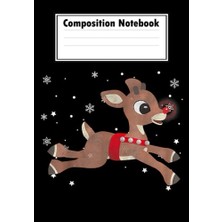 Defne Store Fan; Composition Notebook: Rudolph The Red Nose Reindeer For Kids And Christmas, Journal 6 x 9,100 Page Blank Lined Paperback Journal/notebook