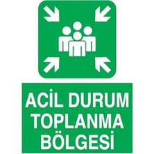 Defne Store Acil Durum Toplanma Bölgesi Levhası, Foreks 35X50, ED12