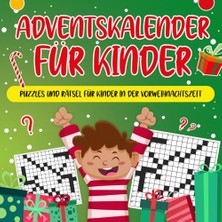 Defne Store Adventskalender Für Kinder: Puzzles Und Rätsel Für Kinder In Der Vorweihnachtszeit | Kinderbücher Von 4-10 Jahren