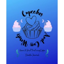 Defne Store Cupcakes And Cuss Words: Shuthefucupcake Karalama Günlüğü