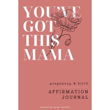 Defne Store You�ve This Mama, Hamilelik ve Doğum Olumlama Günlüğü