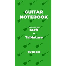 Defne Store Guıtar Notebook. Sheet Music With Staff + Tablature: Green Cover; White Paper, A4 Size, Ideal For Guitarists. 5 Staffs + Tablatures Per Page.