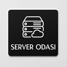 Defne Store Server Odası Kapı Levhası Ofis Yönlendirme Kapı Isimlik Tabelası