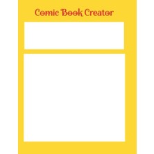 Defne Store Comic Book Creator: 100 Page; 8.5X11 Blank Comic Book With Grid For Your Designs, Blank Cover With Block For Title And Front And Back Page Picture.