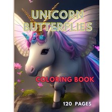 Defne Store PAGES.8.5X11INCHES 4-8 120 Majestic Unicorns With Colorful Butterfly Wings Kids Ages Old Unicorn Butterflies Coloring Book This Contains Many Intricate Illustrations