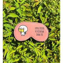 Defne Store Uyku Iyidir ve Kitaplar Daha Iyi Tasarımlı Uyku Bandı