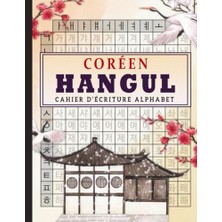 Defne Store Kore Alfabesi Hangul Yazı Defteri: Korece Yazı Öğrenimi Için Kareli Wongoji Kağıdı