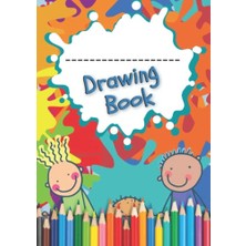 Defne Store Independently Published A4 - Drawing, To Personalise:, Page Book, Write Your Child, On - Sketchbook, Kids Colouring, Pad For, An A4 100, That You Can, ' S Name, Sketch, And Art Paper