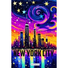 Defne Store New York City Skyline With Van Gogh Starry Night Painting Concept Style With 6x9 Inch 100 Ruled Pages: I Love New York City, Cool New York City Hand Drawn Design
