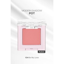 Defne Store Mat Pudra Dokulu Tekli Göz Farı Modern Pot (104 Be My Love) 104 Be My Love