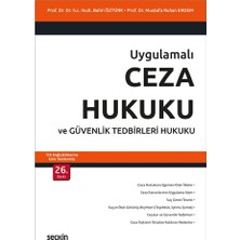 Seçkin Yayıncılık Ceza Hukuku ve Güvenlik Tedbirleri Hukuku - Bahri Öztürk, Mustafa Ruhan Erdem