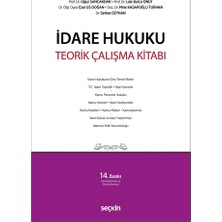 Seçkin Yayıncılık Idare Hukuku Teorik Çalışma Kitabı - Oğuz Sancakdar