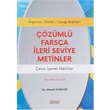 Çözümlü Farsça Ileri Seviye Metinler: Çeviri Içeren Metinler