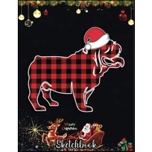 Defne Store Christmas Sketch Book, Decorations Red Plaid, 120 Pages, Your Ideas Size, Inches Sketchbook, : Bulldog Christmas, Buffalo Xmas Family, Help You Design, 8.5 x 11