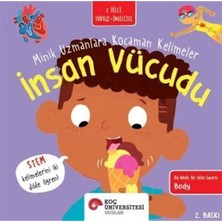 Insan Vücudu - Minik Uzmanlara Kocaman Kelimeler