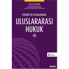 Seçkin Yayıncılık Uluslararası Hukuk 2 - Yusuf Aksar