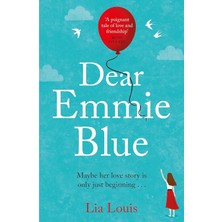 Dear Emmie Blue: The Gorgeously Funny And Romantic Love Story Everyone's Talking About!