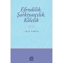 Efendilik, Şarkiyatçılık, Kölelik