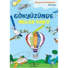 Gökyüzünde Neler Var? Boyama Kitaplarım 4 - 5 Yaş (Kapak Değişebilir)
