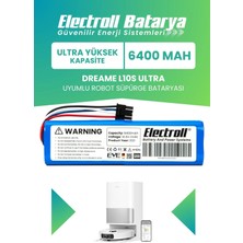 Electroll Dreame L10S Ultra Uyumlu Batarya 6400MAH Robot Süpürge Bataryası (RLS6LADC)