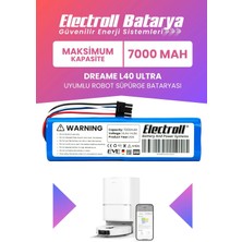 Electroll Dreame L40 Ultra Uyumlu Batarya (Maksimum Kapasite) 7000MAH Pil Robot Süpürge Bataryası