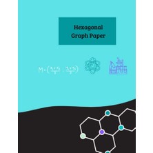 Defne Store Altıgen Grafik Kâğıdı: Organik Kimya ve Biyokimya Not Defteri, 100PAGES, 8.5X11