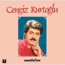 Bg Cengiz Kurtoğlu - Unutulan - Plak