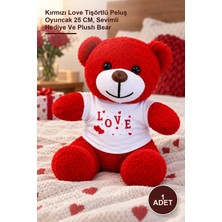 Yenilig 1 Adet Peluş Ayıcık – Kırmızı Love Tişörtlü Peluş Oyuncak 25 Cm, Sevimli Hediye ve Plush Bear