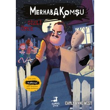 Defne Store Merhaba Komşu 4, Gizli Öfke