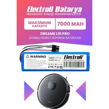 Electroll Dreame L10 Pro Uyumlu Batarya (Maksimum Kapasite) 7000MAH Pil Robot Süpürge Bataryası Değişimi