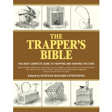 Store The Trapper's Bible: The Most Complete Guide To Trapping And Hunting Tips Ever