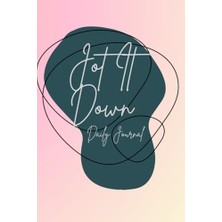 Defne Store Jot It Down: Daily Goal Setting Journal Günlük Hedef Belirleme Defteri