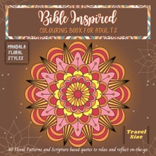 Defne Store Bible Inspired - Colouring Book For Adults - Travel Size: 40 Floral Patterns And Scripture Based Quotes To, 6x6 Inch