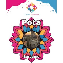 Defne Store Pota, Bergamo Lehçesinde Boyanabilir 40 Ifade ve Mandala (Italyanca Baskı)