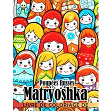 Defne Store Livre De Coloriage De Poup Russes Matryoshka Pages De En Vedette É Es: Incroyables Coloriage Mettant