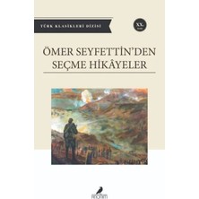 Rhea Ömer Seyfettin'den Seçme Hikayeler