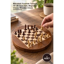 Yenilig 1 Adet Ahşap Satranç Takımı – Mıknatıslı Yuvarlak Tasarım 18 cm Oyun Seti, Magnetic Chess, Wooden Chess