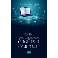 Eğitim Örgütlerinde Örgütsel Öğrenme